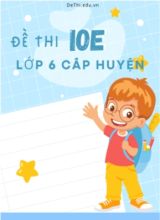Bộ đề thi IOE Lớp 6 cấp huyện